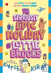 The Seriously Epic Holiday Of Lottie Brooks