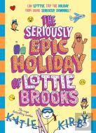 The Seriously Epic Holiday Of Lottie Brooks