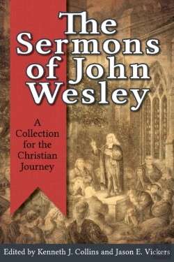 Bertrand.pt - The Sermons Of John Wesley: A Collection For The Christian Journey