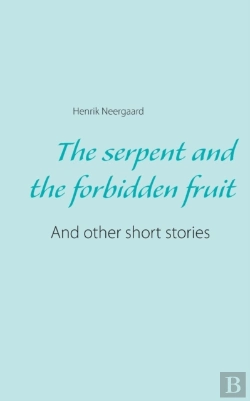 Bertrand.pt - The Serpent And The Forbidden Fruit