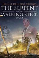 The Serpent And The Walking Stick