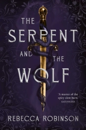 The Serpent And The Wolf