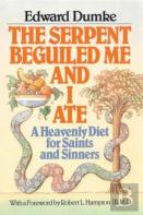 The Serpent Beguiled Me And I Ate