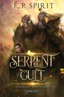The Serpent Cult (Heroes Of Ravenford Book 2)