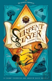 The Serpent Slayer And The Scroll Of Riddles