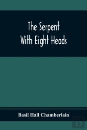 The Serpent With Eight Heads