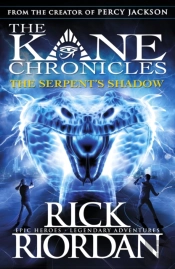 The Serpent'S Shadow (The Kane Chronicles Book 3)