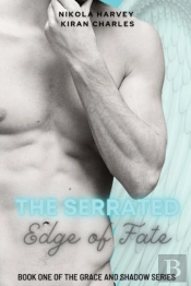 The Serrated Edge Of Fate
