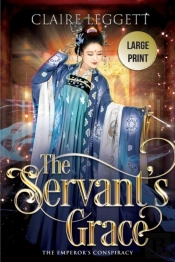 The Servant'S Grace