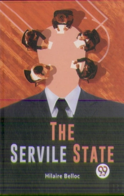 Bertrand.pt - The Servile State