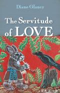 The Servitude Of Love