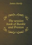 The Session Book Of Bunkle And Preston