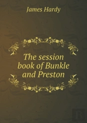 The Session Book Of Bunkle And Preston
