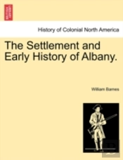 The Settlement And Early History Of Alba