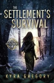 The Settlement'S Survival