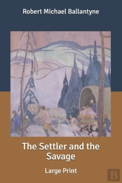 Bertrand.pt - The Settler And The Savage