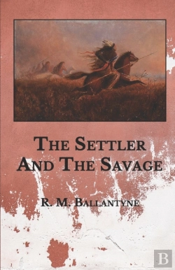 Bertrand.pt - The Settler And The Savage