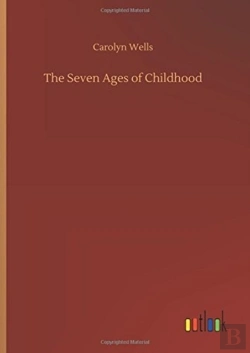 Bertrand.pt - The Seven Ages Of Childhood