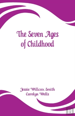 Bertrand.pt - The Seven Ages Of Childhood