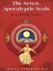 The Seven Apocalyptic Seals: From Rudolf