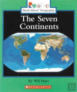 Bertrand.pt - The Seven Continents (Rookie Read-About Geography: Continents: Previous Editions)