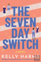 The Seven Day Switch