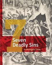 The Seven Deadly Sins In Bruegels' Day