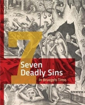 The Seven Deadly Sins In Bruegels' Day