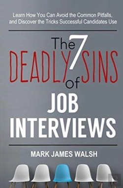 Bertrand.pt - The Seven Deadly Sins Of Job Interviews