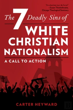 Bertrand.pt - The Seven Deadly Sins Of White Christian Nationalism