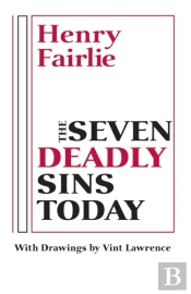 The Seven Deadly Sins Today