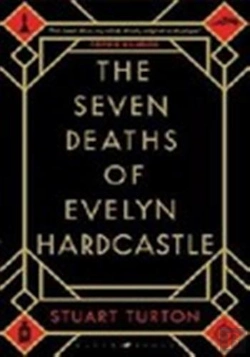 Bertrand.pt - The Seven Deaths Of Evelyn Hardcastle