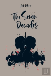 The Seven Decades