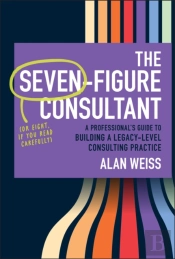 The Seven-Figure Consultant