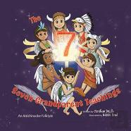 The Seven Grandparent Teachings