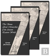 The Seven Great Monarchies Of The Ancient Eastern World (Vol. 1-3)