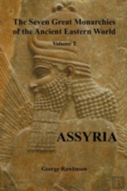 Bertrand.pt - The Seven Great Monarchies Of The Ancient Eastern World, Volume 2 (Of 7)