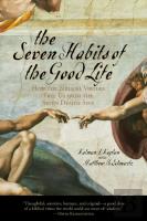 The Seven Habits Of The Good Life