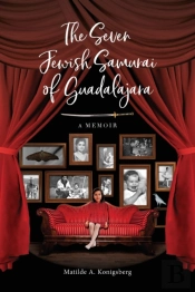 The Seven Jewish Samurai Of Guadalajara