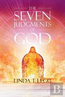 The Seven Judgments Of God