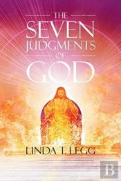 The Seven Judgments Of God