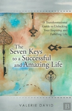 Bertrand.pt - The Seven Keys To A Successful And Amazing Life