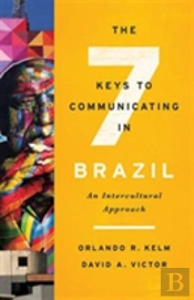 The Seven Keys To Communicating In Brazil