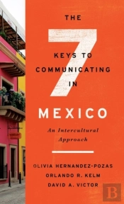 The Seven Keys To Communicating In Mexico