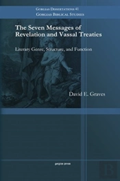 The Seven Messages Of Revelation And Vassal Treaties
