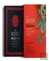 The Seven Military Classics Of Ancient China