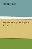The Seven Plays In English Verse