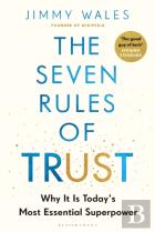 The Seven Rules Of Trust