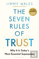 The Seven Rules Of Trust