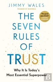 The Seven Rules Of Trust
